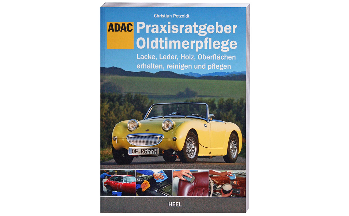Praxisratgeber Oldtimerpflege, Christian Petzoldt, HEEL Verlag, Edition ADAC, 2011